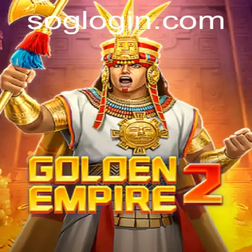 Explore the Exciting World of GoldenEmpire2: Strategy, Gameplay, and Current Events